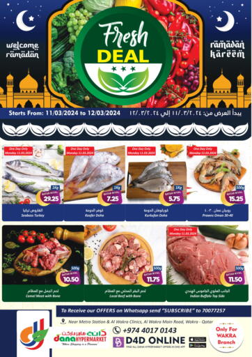 Qatar - Al Khor Dana Hypermarket offers in D4D Online. Fresh Deal @Wakrah. . Till 12th March