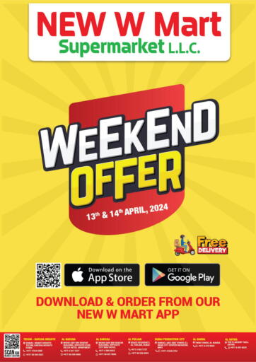 UAE - Dubai NEW W MART SUPERMARKET  offers in D4D Online. WEEKEND OFFER. . Till 14th April