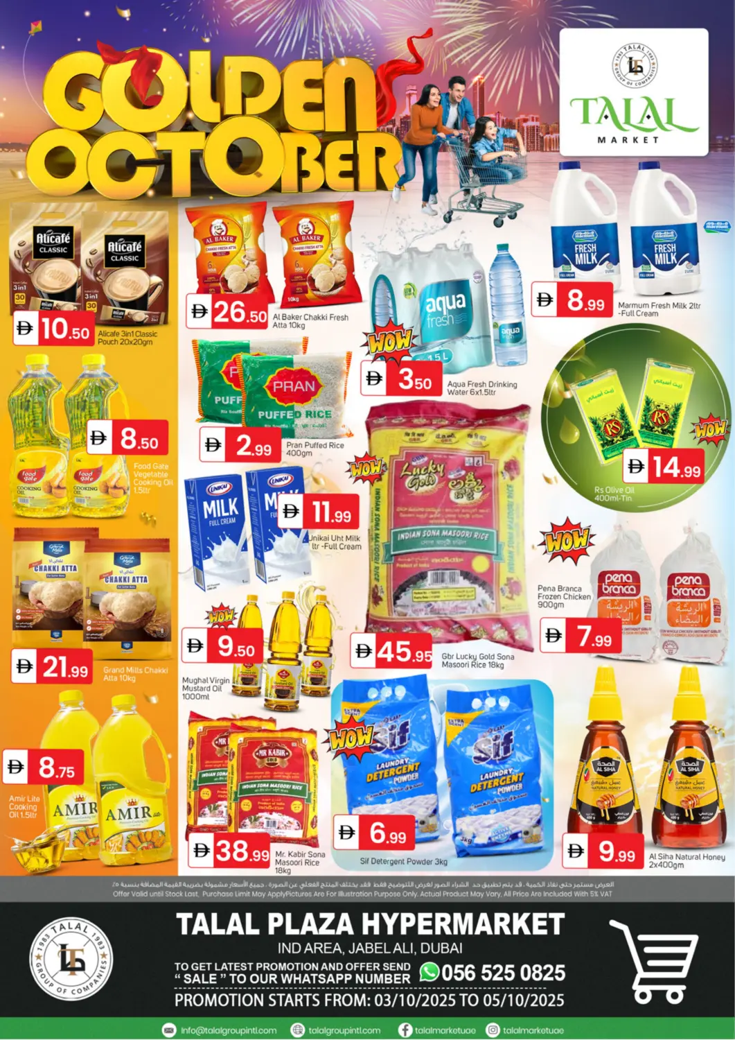 UAE - Dubai TALAL MARKET offers in D4D Online. Ind Area, Jabel Ali. . Till 5th October