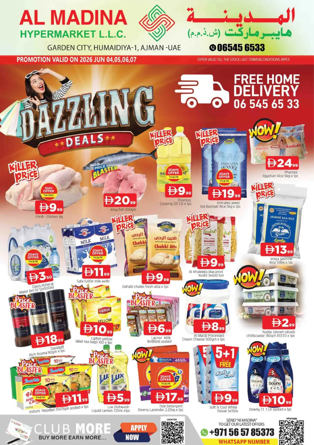 UAE - Sharjah / Ajman AL MADINA offers in D4D Online. Garden City , Humaidiya 1 - Ajman. . Till 7th June
