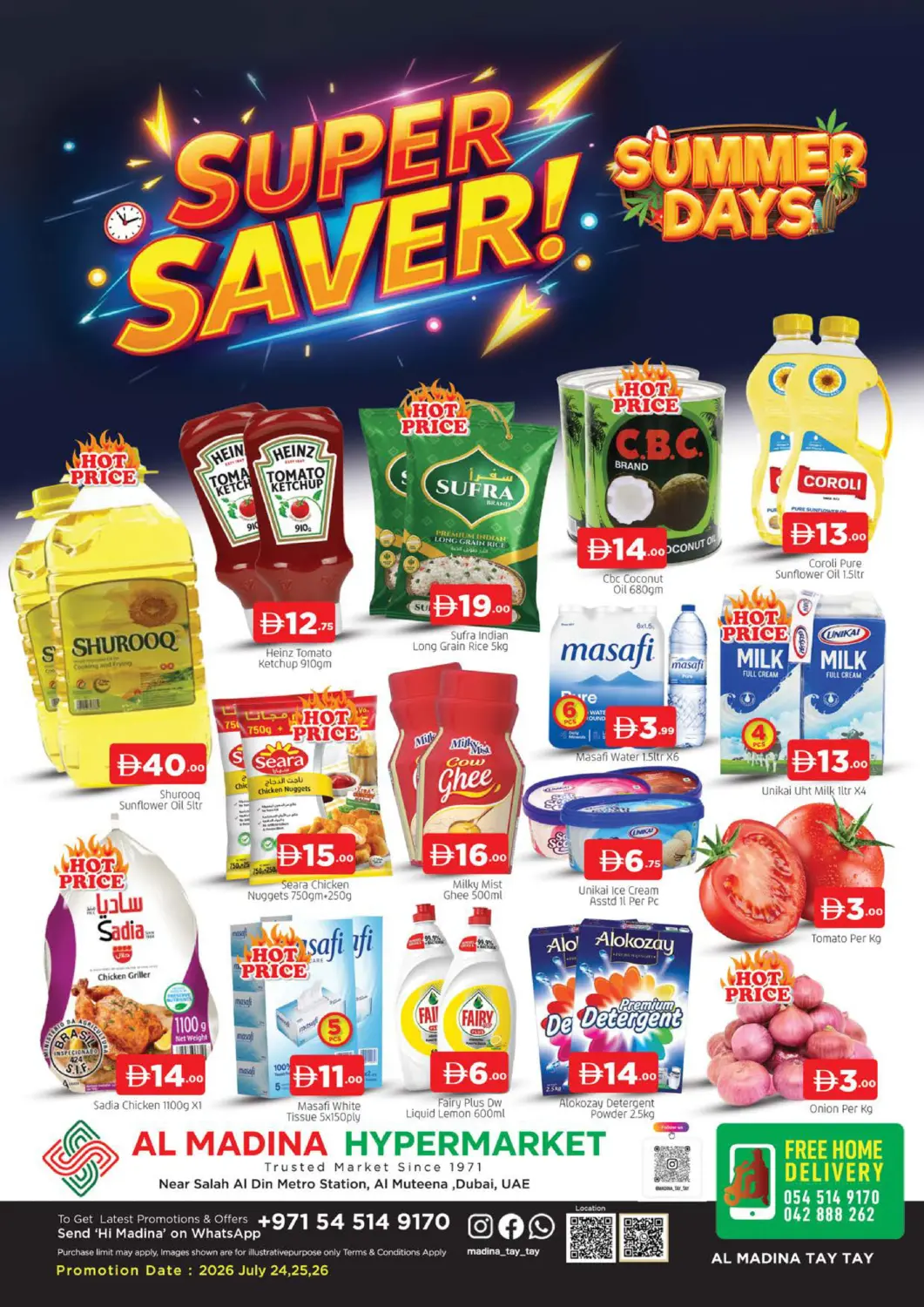 UAE - Dubai AL MADINA (Dubai) offers in D4D Online. Al Muteena-Dubai. . Till 26th July