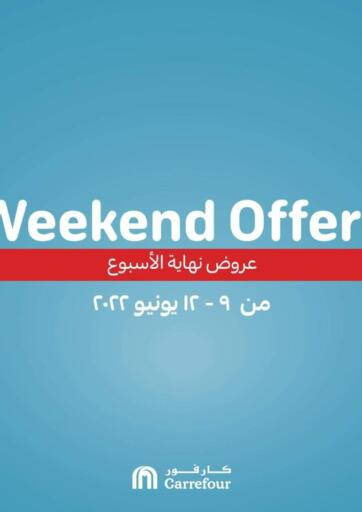 Egypt - Cairo Carrefour  offers in D4D Online. Weekend Offer. . Till 12th June