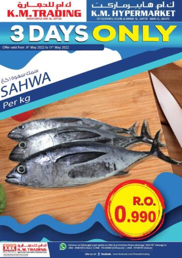 Oman - Sohar KM Trading  offers in D4D Online. 3 Days Only. . Till 11th May