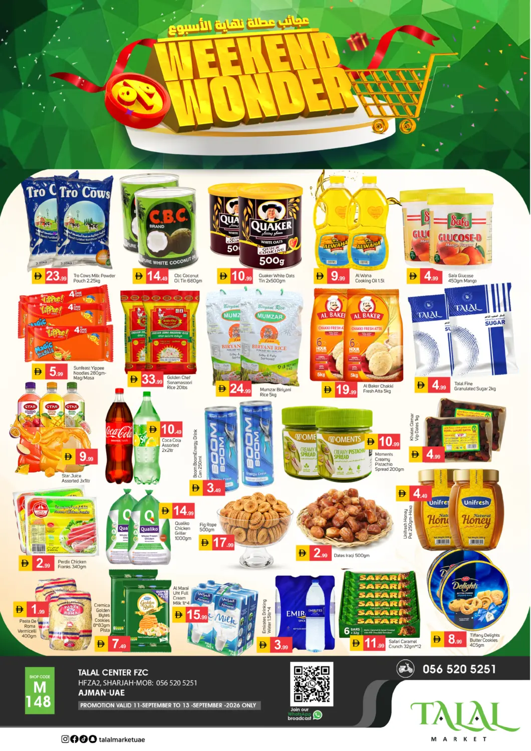 UAE - Sharjah / Ajman TALAL MARKET offers in D4D Online. HFZA-2 sharjah. . Till 13th September