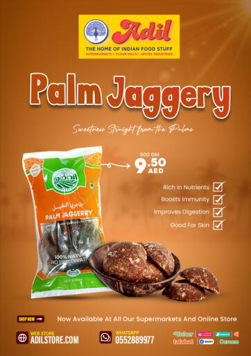UAE - Sharjah / Ajman Adil Supermarket offers in D4D Online. Palm Jaggery. . Till 29th May