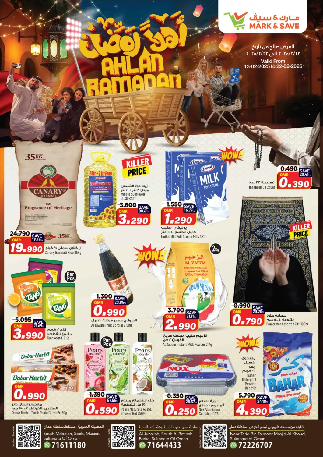 Oman - Muscat MARK & SAVE offers in D4D Online. Ahlan Ramadan. . Till 22nd February