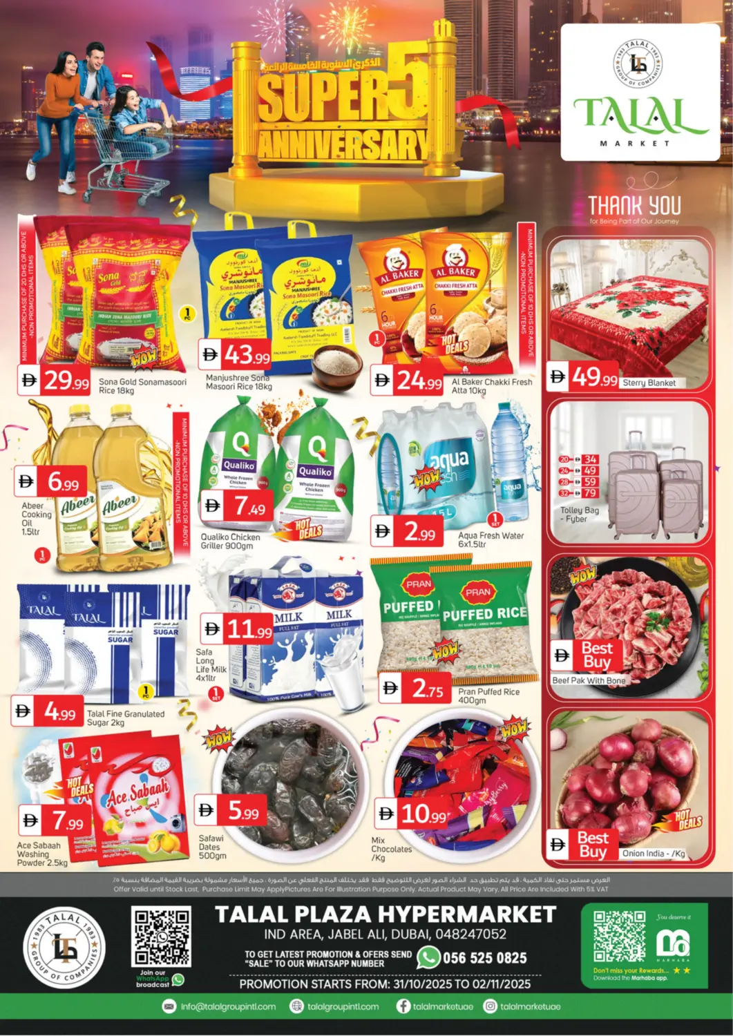 UAE - Dubai TALAL MARKET offers in D4D Online. Jabel Ali - Dubai. . Till 2nd November