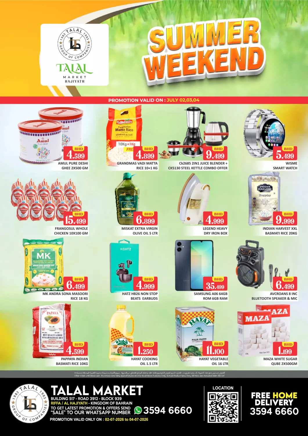 Bahrain Talal Markets offers in D4D Online. Summer Weekend @Rifa Hajiyath. . Till 4th July