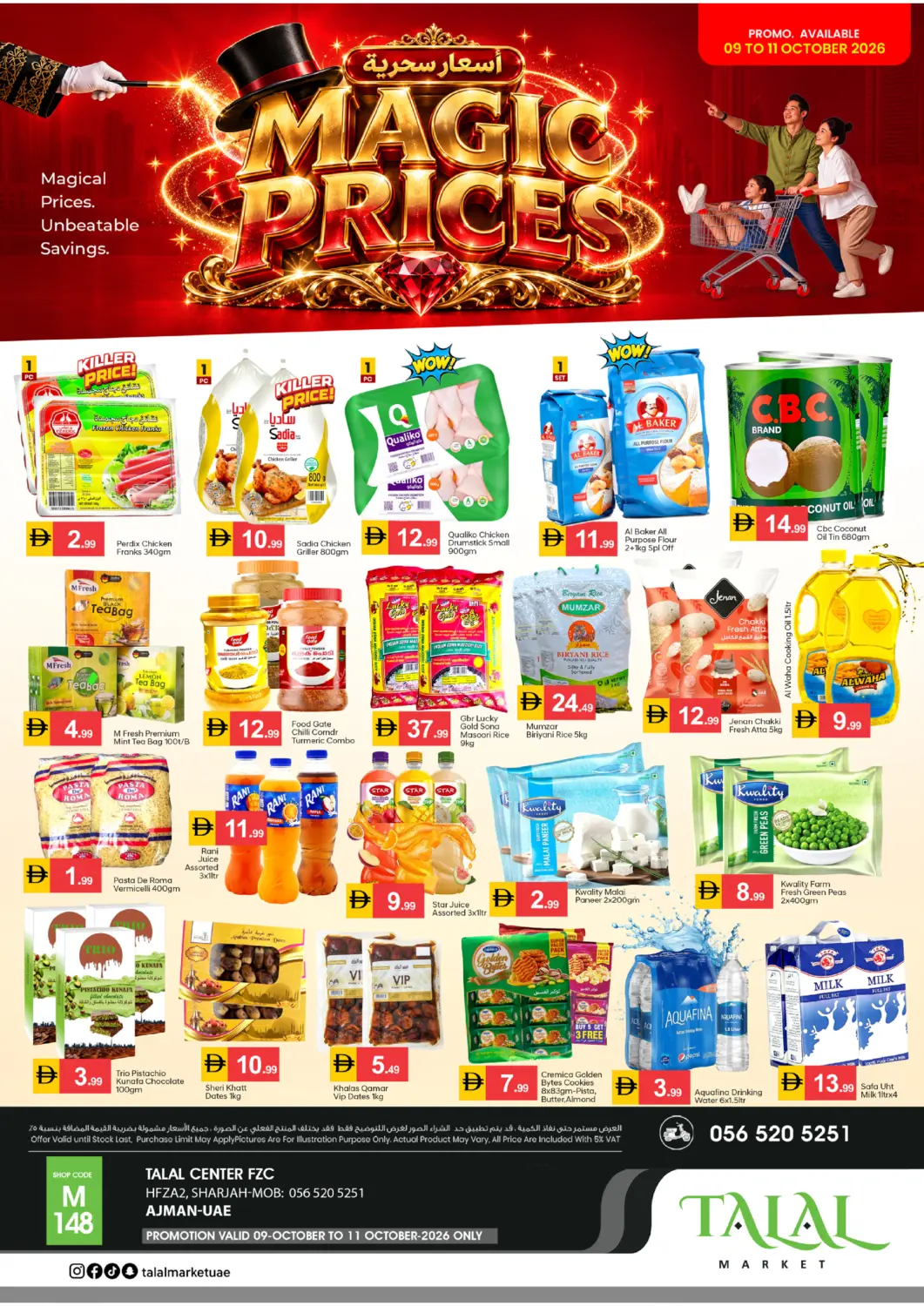 UAE - Sharjah / Ajman TALAL MARKET offers in D4D Online. HFZA-2 sharjah. . Till 11th October