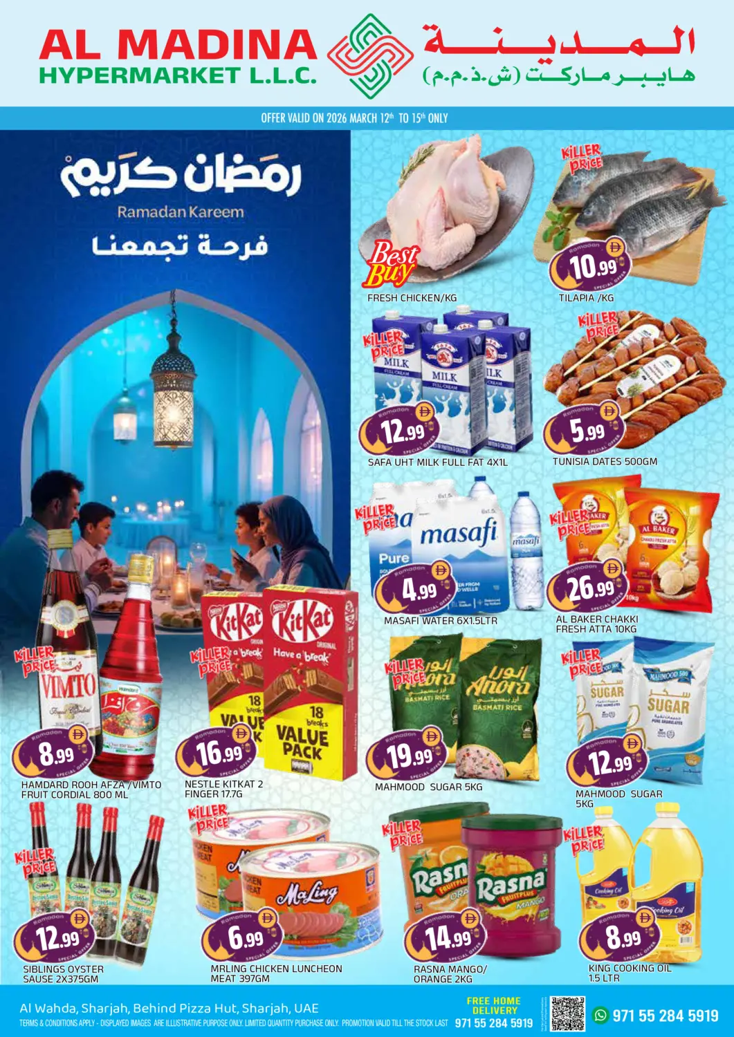 UAE - Sharjah / Ajman AL MADINA offers in D4D Online. Al Wahda Street - Sharjah. . Till 15th March