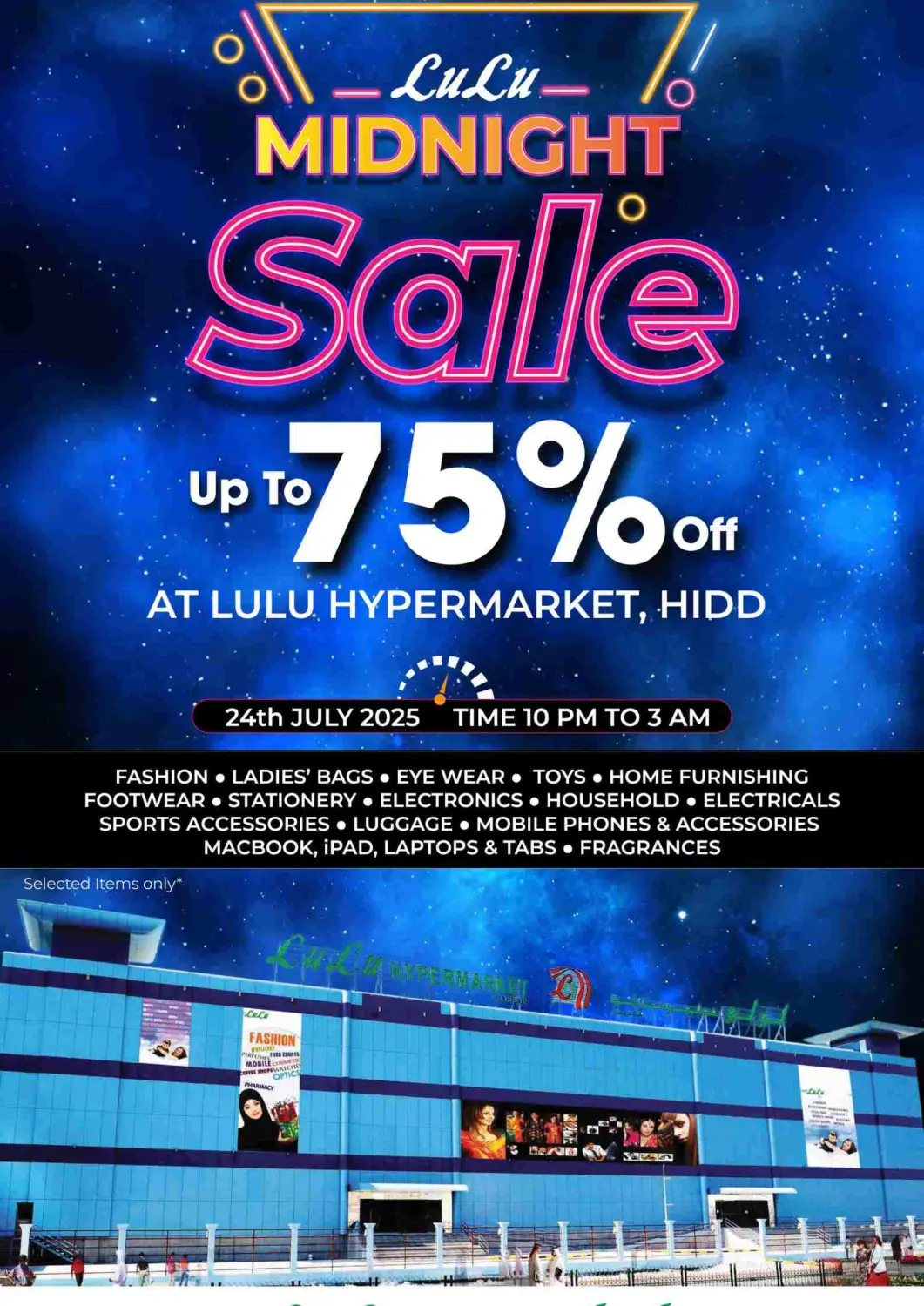 Bahrain LuLu Hypermarket offers in D4D Online. Midnight sale Up To 70% Off At Lulu Hypermarket, Hidd. . Only On 24th July
