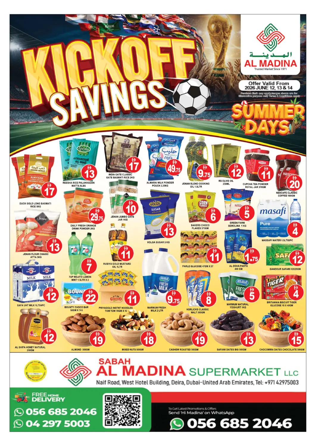 UAE - Dubai AL MADINA (Dubai) offers in D4D Online. Sabah Al Madina-Naif. . Till 14th June