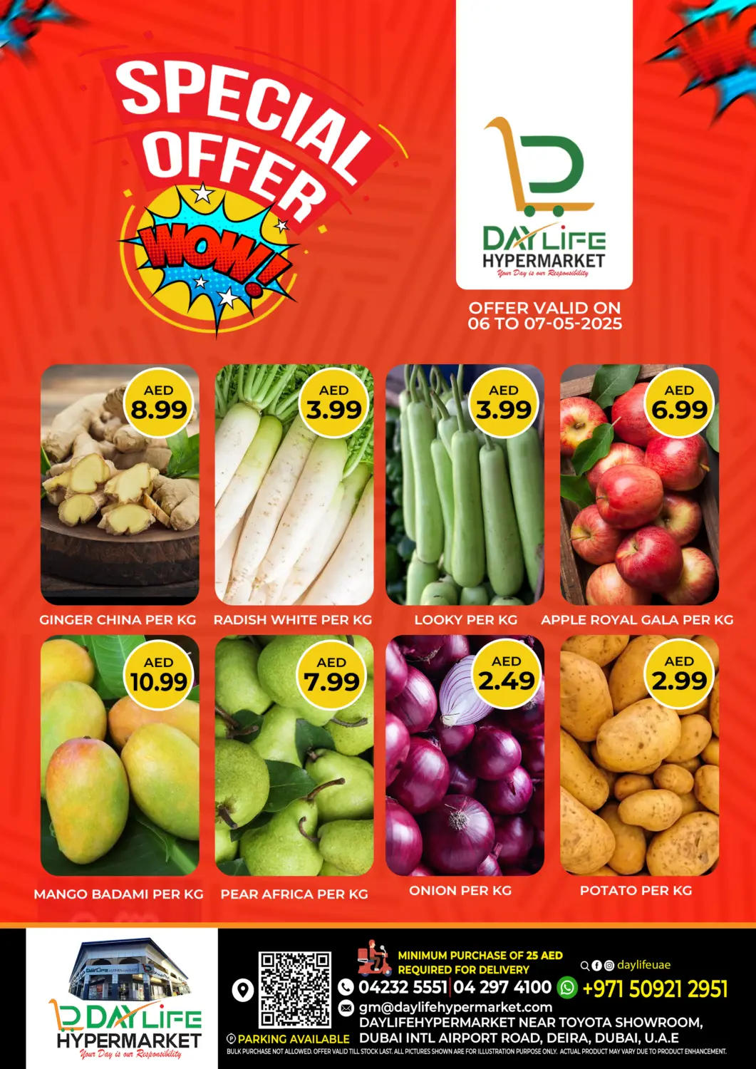 UAE - Dubai Daylife Hypermarket LLC offers in D4D Online. Special Offer. . Till 7th May