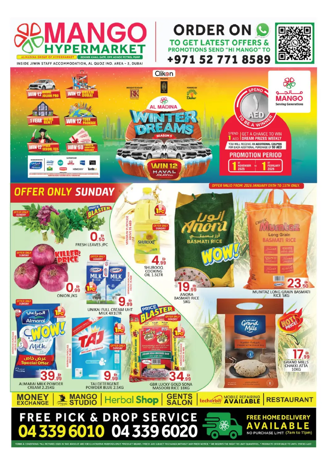 UAE - Dubai Mango Hypermarket LLC offers in D4D Online. Al Quoz - Ind Area 2,Dubai. . Till 11th January
