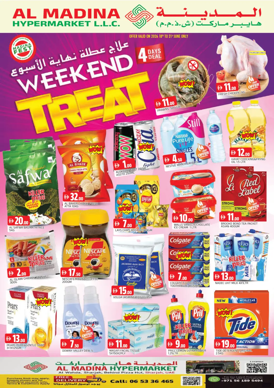 UAE - Sharjah / Ajman AL MADINA offers in D4D Online. Al Wahda, Sharjah. . Till 21st June