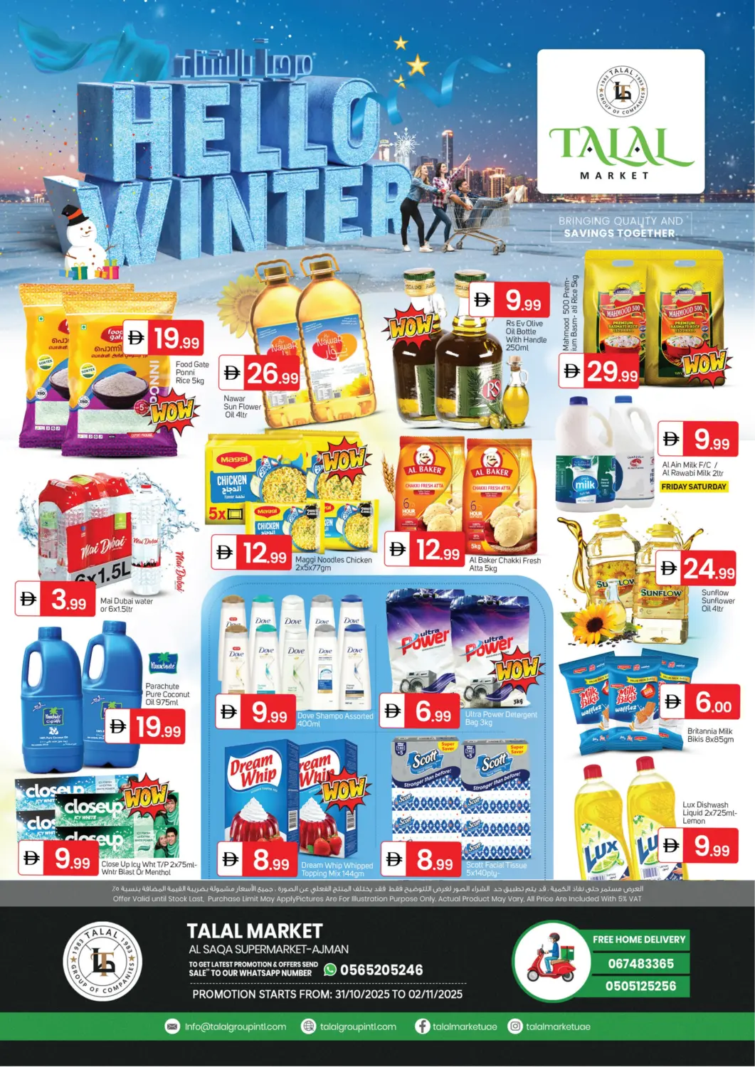UAE - Sharjah / Ajman TALAL MARKET offers in D4D Online. Al Saqa Supermarket, Ajman. . Till 2nd November
