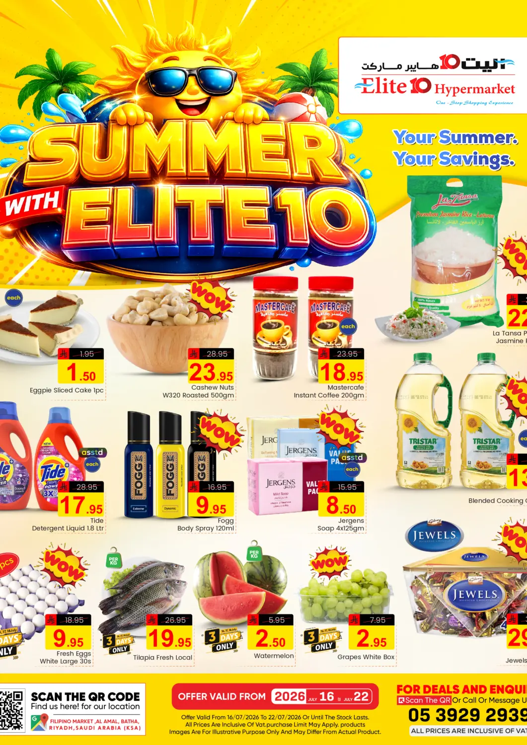 KSA, Saudi Arabia, Saudi - Riyadh Elite 10 Hypermarket offers in D4D Online. Summer With Elite 10. . Till 22nd July