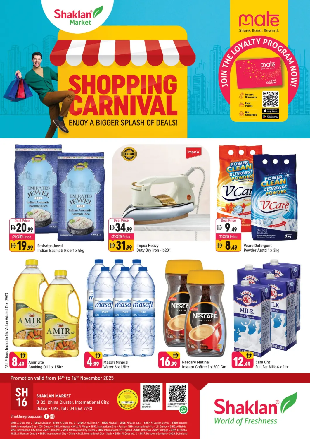UAE - Dubai Shaklan  offers in D4D Online. B 02, China Cluster. . Till 16th November