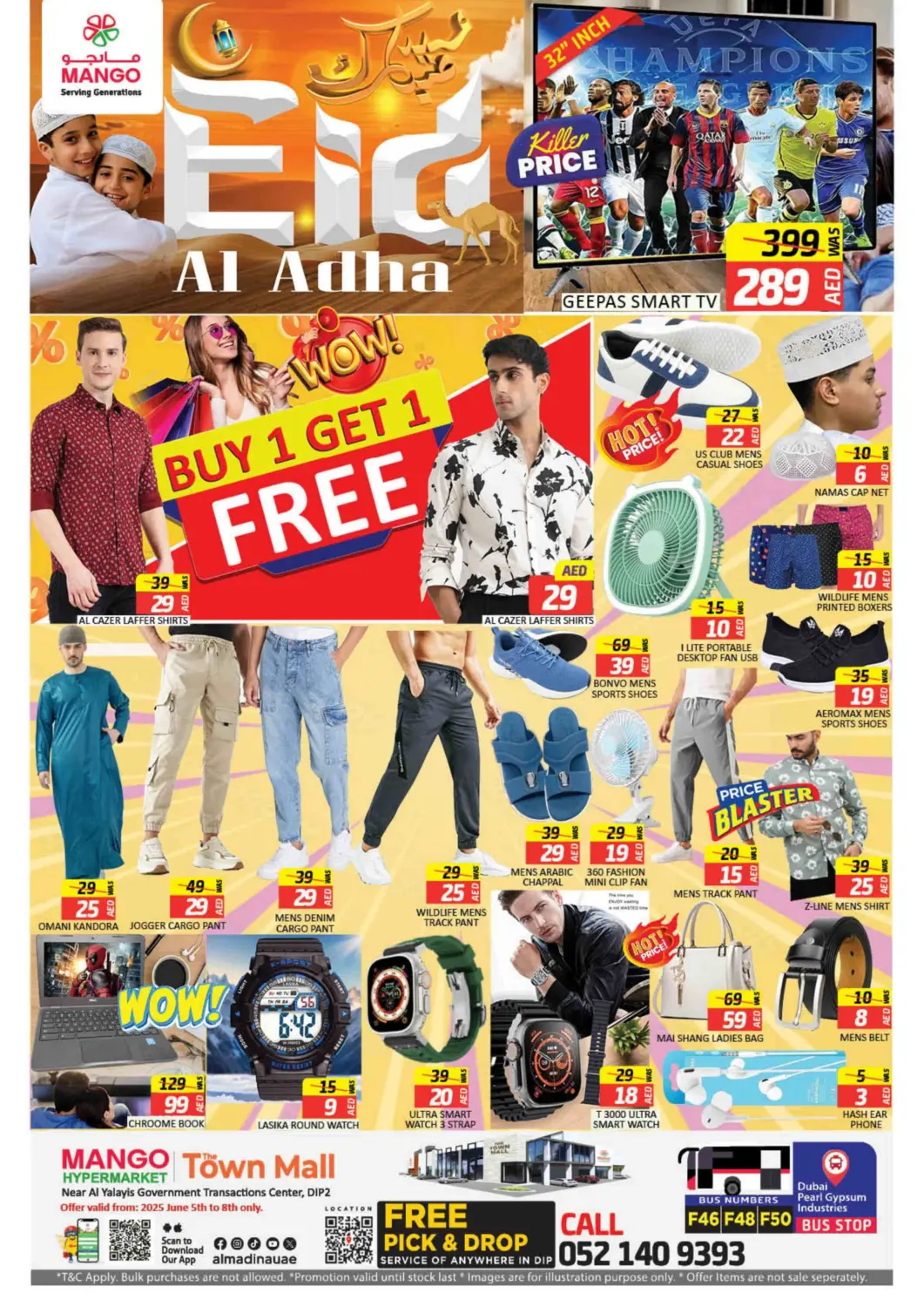 UAE - Dubai Mango Hypermarket LLC offers in D4D Online. Town Mall - Dip 2. . Till 8th June