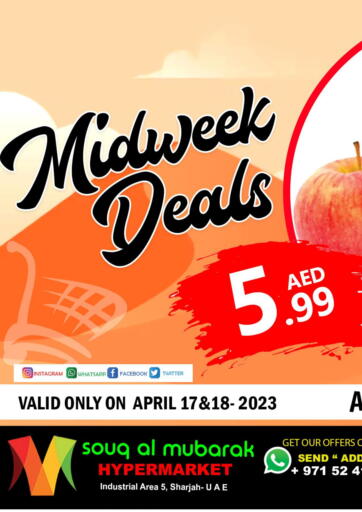 UAE - Sharjah / Ajman Mubarak Hypermarket L L C  offers in D4D Online. Midweek Deals. . Till 18th April