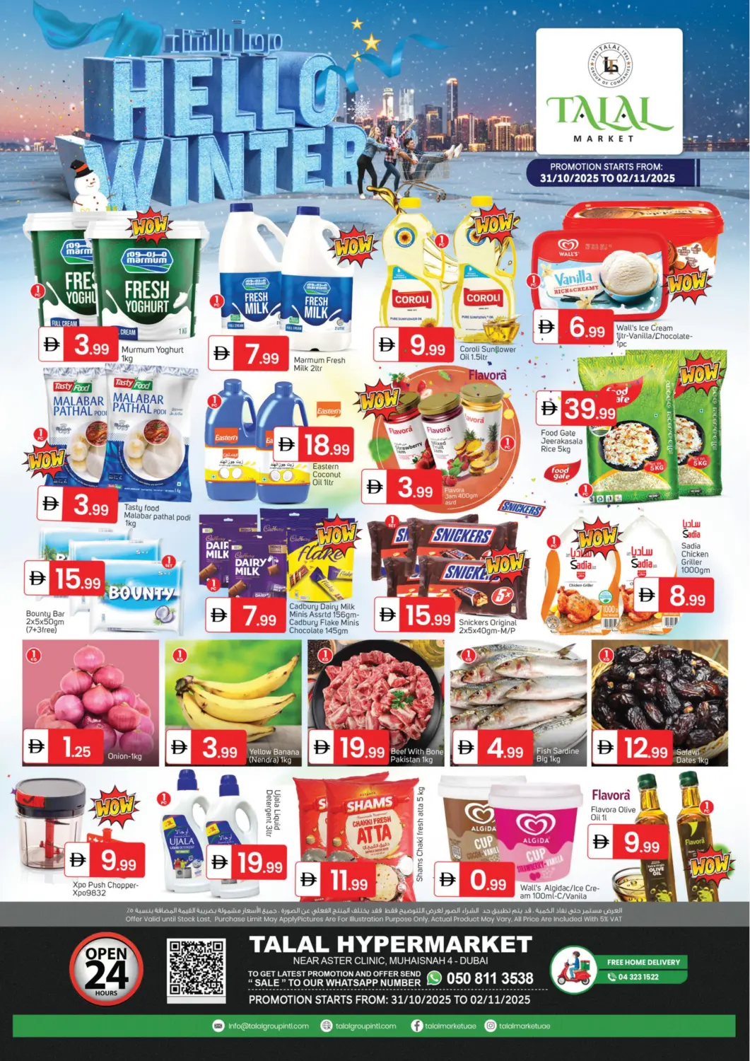 UAE - Dubai TALAL MARKET offers in D4D Online. Muhaisnah 4-Dubai. . Till 2nd November