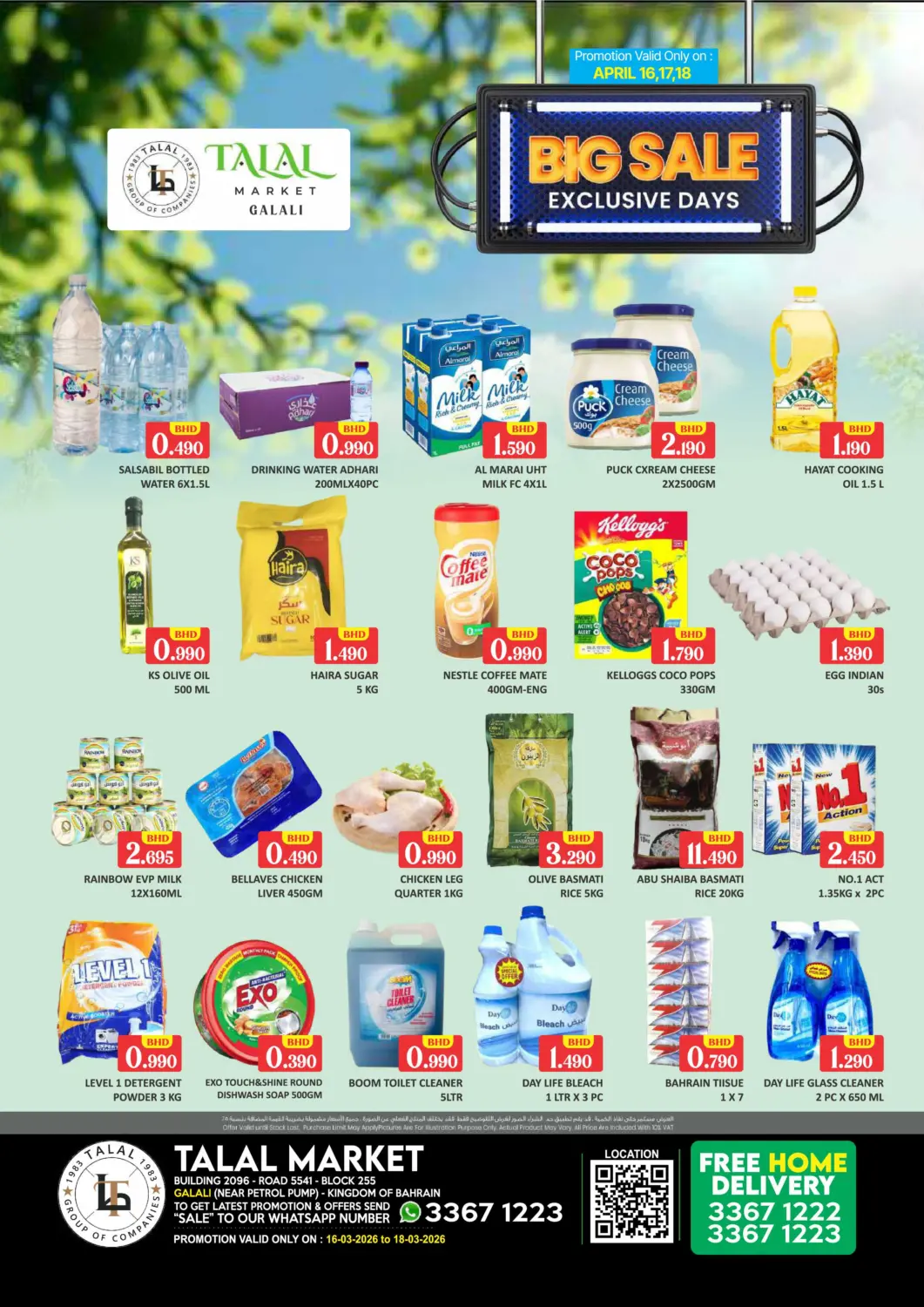 Bahrain Talal Markets offers in D4D Online. Galali - Big Sale Exclusive Days. . Till 18th April
