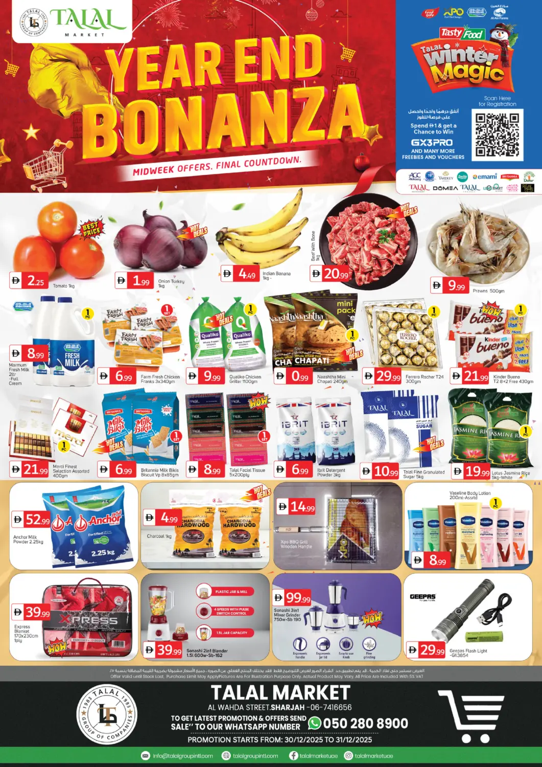 UAE - Sharjah / Ajman TALAL MARKET offers in D4D Online. Al Wahda Street- Sharjah. . Till 31st December