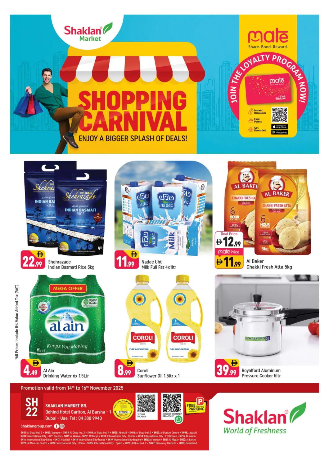 UAE - Dubai Shaklan  offers in D4D Online. Al Barsha-1,Dubai. . Till 16th November