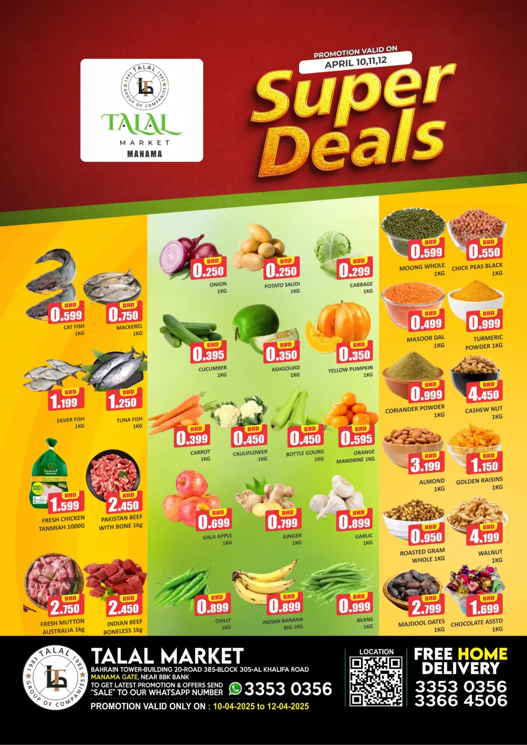 Bahrain Talal Markets offers in D4D Online. Super Deals @ Manama. . Till 12th April