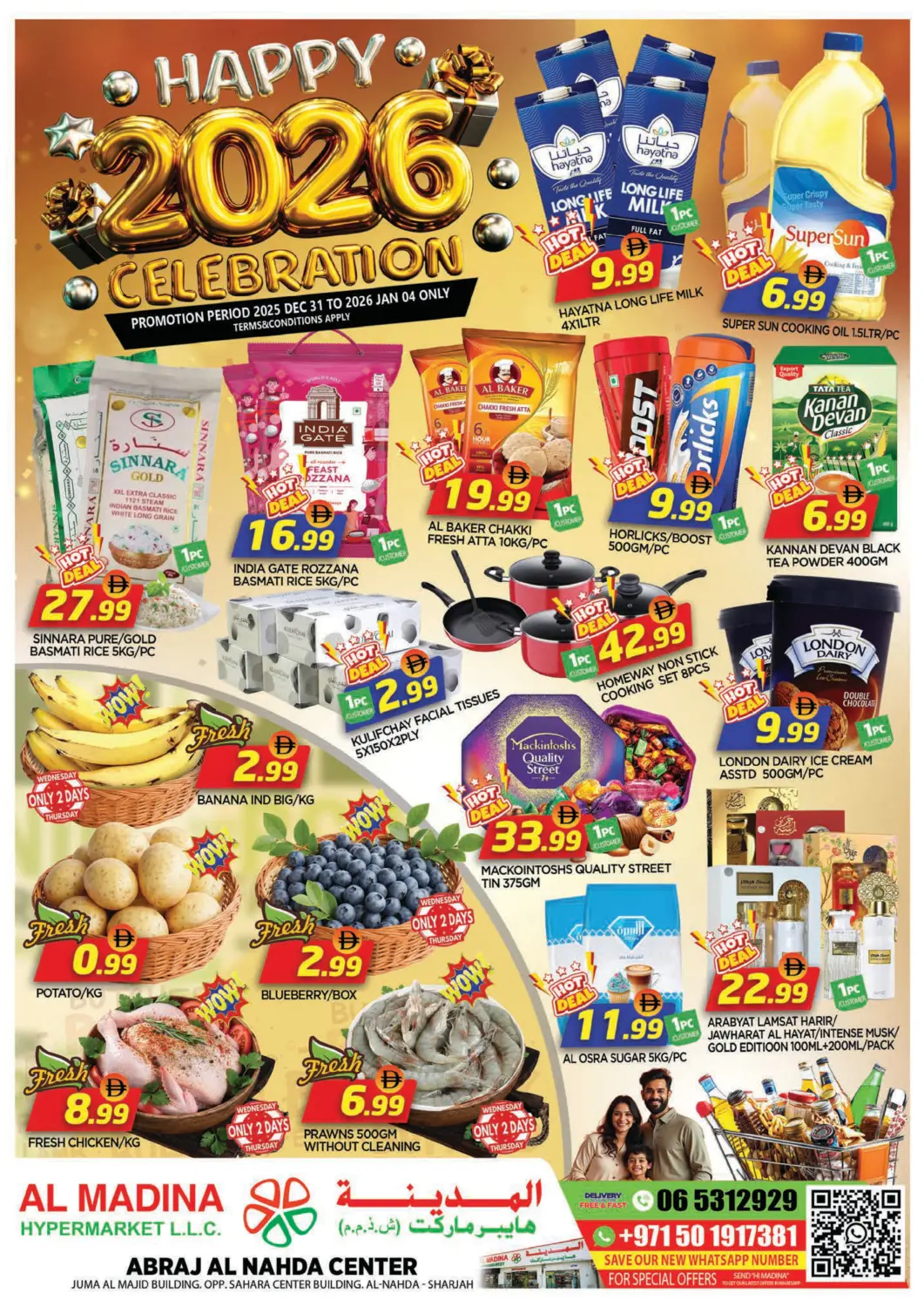 UAE - Sharjah / Ajman AL MADINA offers in D4D Online. Abraj Al Nahda Center- Sharjah. . Till 4th January