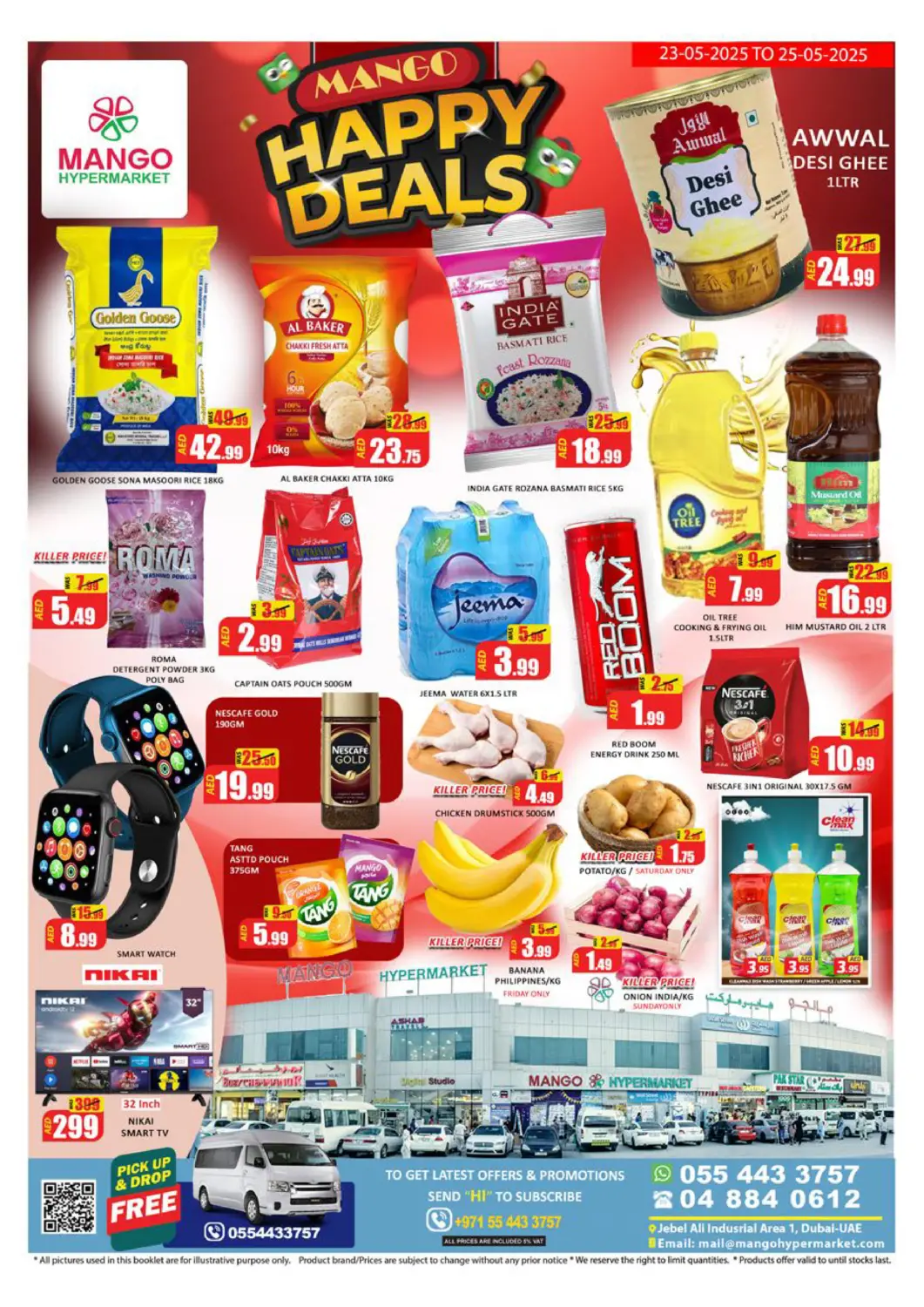 UAE - Dubai Mango Hypermarket LLC offers in D4D Online. Jebel Ali - Ind Area 1, Dubai. . Till 25th May