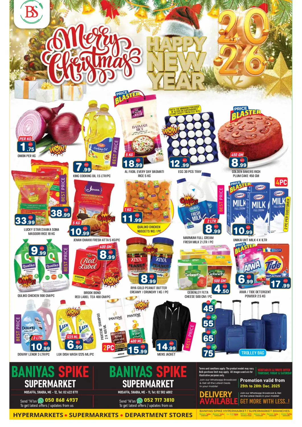 UAE - Abu Dhabi Baniyas Spike  offers in D4D Online. Musaffah, Shabia ,ME-11 , Abu Dhabi. . Till 28th December