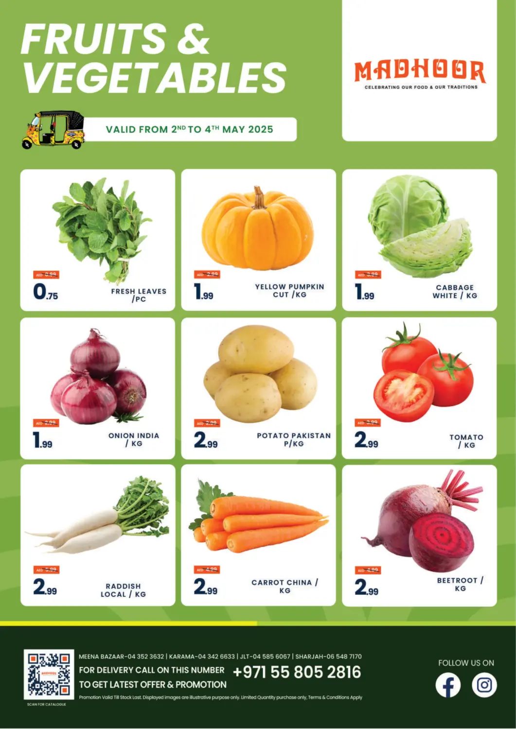 UAE - Sharjah / Ajman MADHOOR SUPERMARKET L.L.C offers in D4D Online. Fruits & Vegetables. . Till 4th May