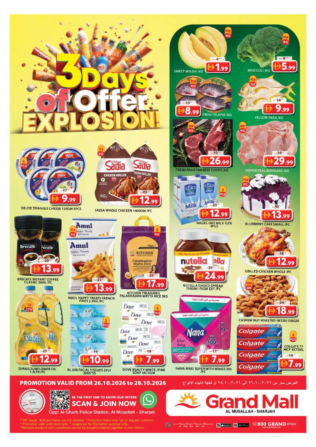 UAE - Sharjah / Ajman Grand Hyper Market offers in D4D Online. Al Musallah - Sharjah. . Till 28th October