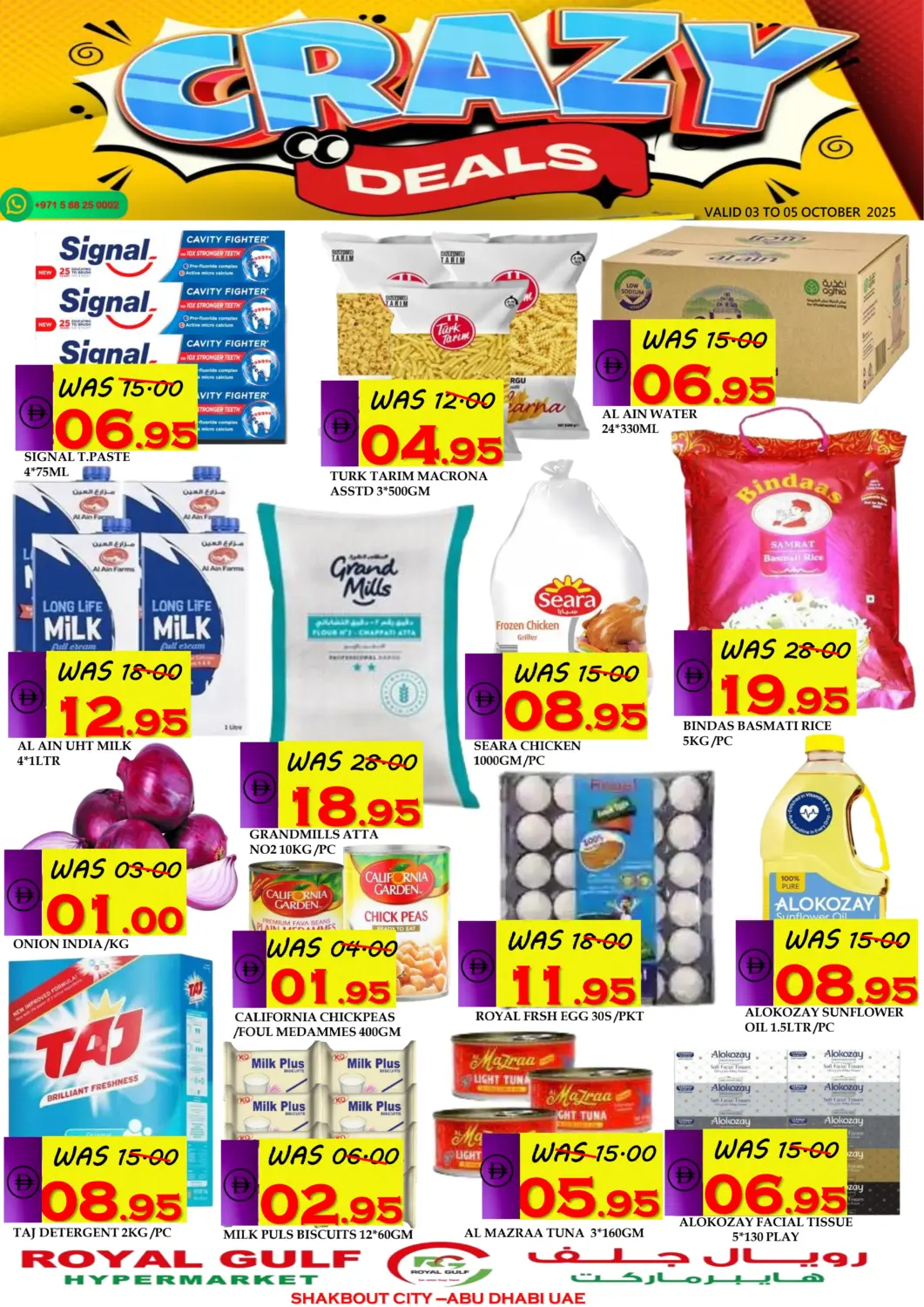 UAE - Abu Dhabi ROYAL GULF HYPERMARKET LLC offers in D4D Online. Shakhbout City, Abu Dhabi. . Till 5th October