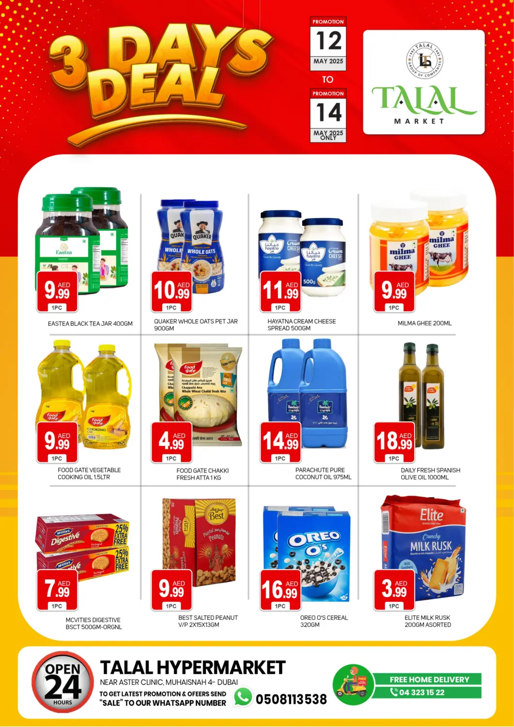 UAE - Sharjah / Ajman TALAL MARKET offers in D4D Online. Muhaisnah 4, Dubai. . Till 14th May