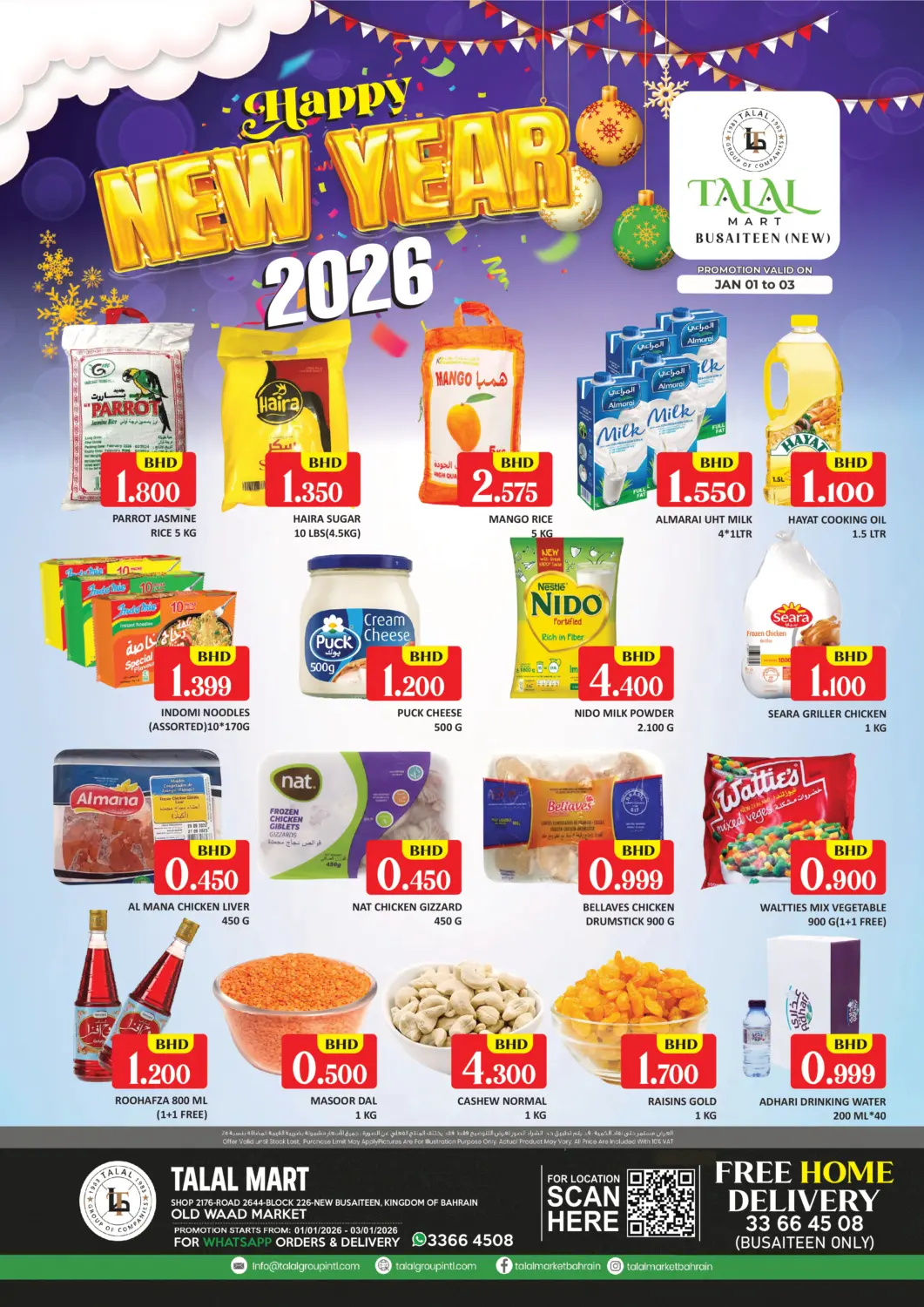 Bahrain Talal Markets offers in D4D Online. Happy New year 2026@ Busaiteen( New). . Till 3rd January