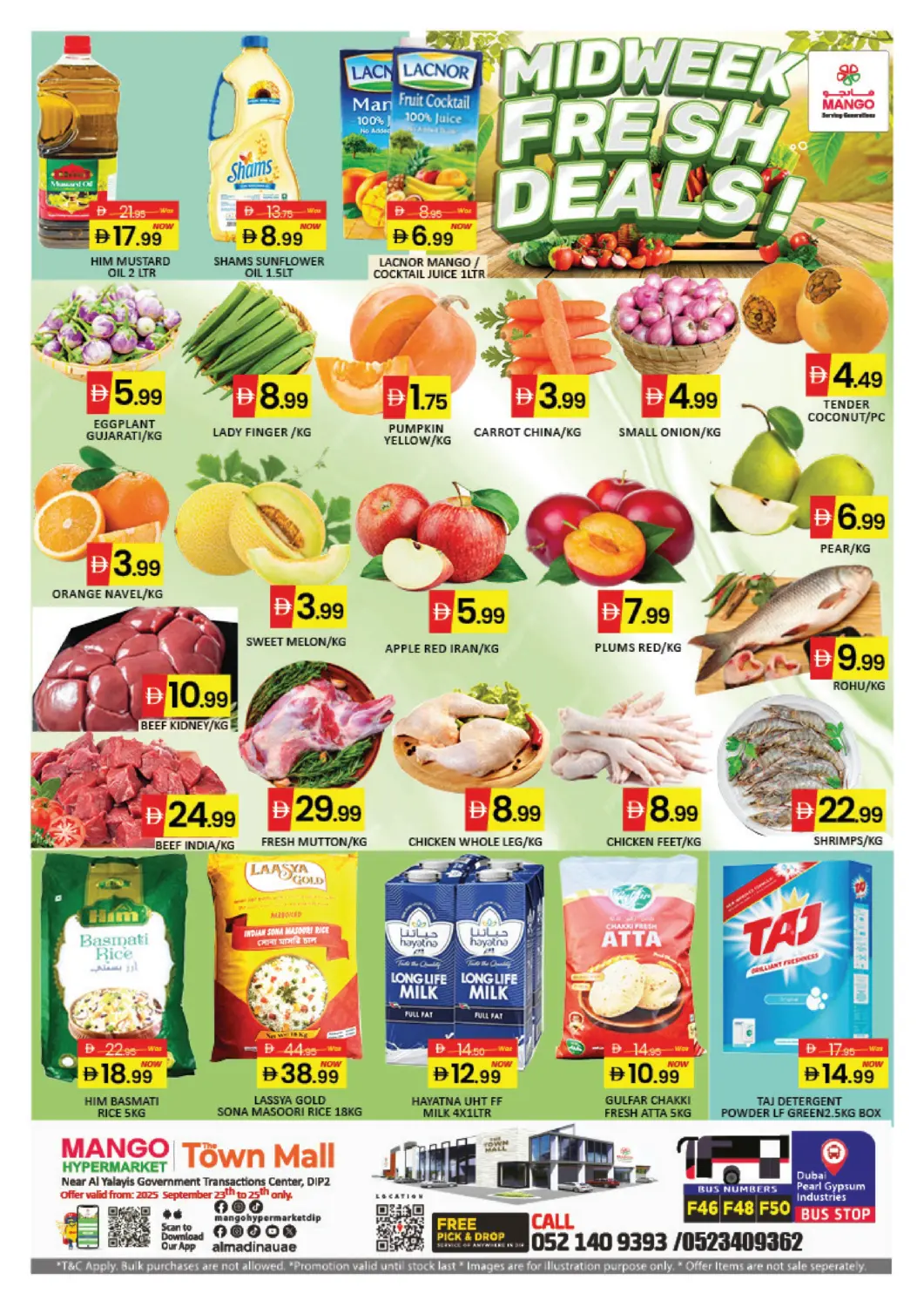 UAE - Dubai Mango Hypermarket LLC offers in D4D Online. Town Mall - Dip 2. . Till 25th September