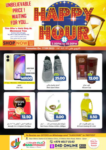 Qatar - Al Wakra Dana Hypermarket offers in D4D Online. Happy Hour @ Al Wakrah. . Only On 17th September