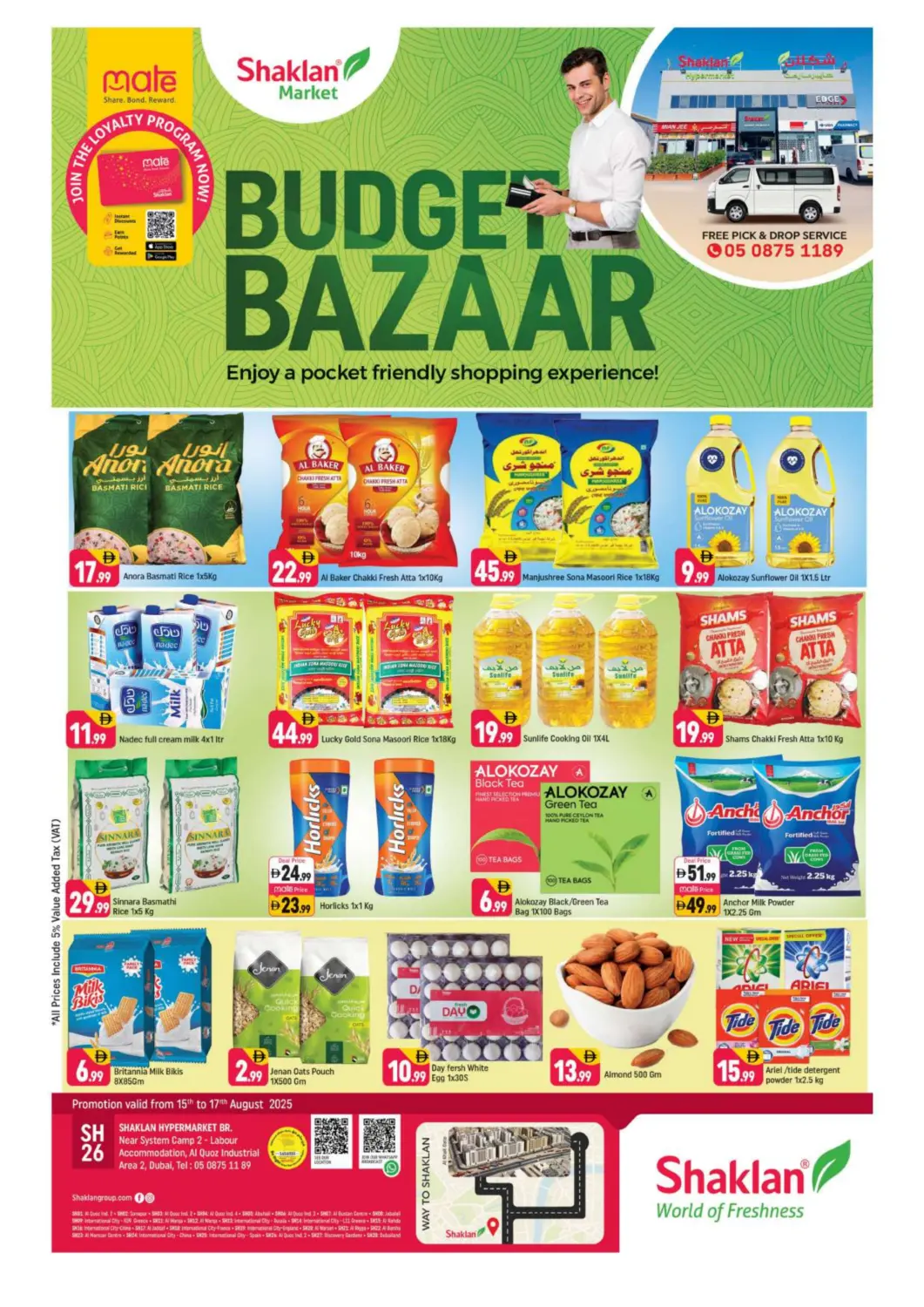 UAE - Dubai Shaklan  offers in D4D Online. Near System Camp 2 - Labour , Al quoz industrial area 2. . Till 17th August