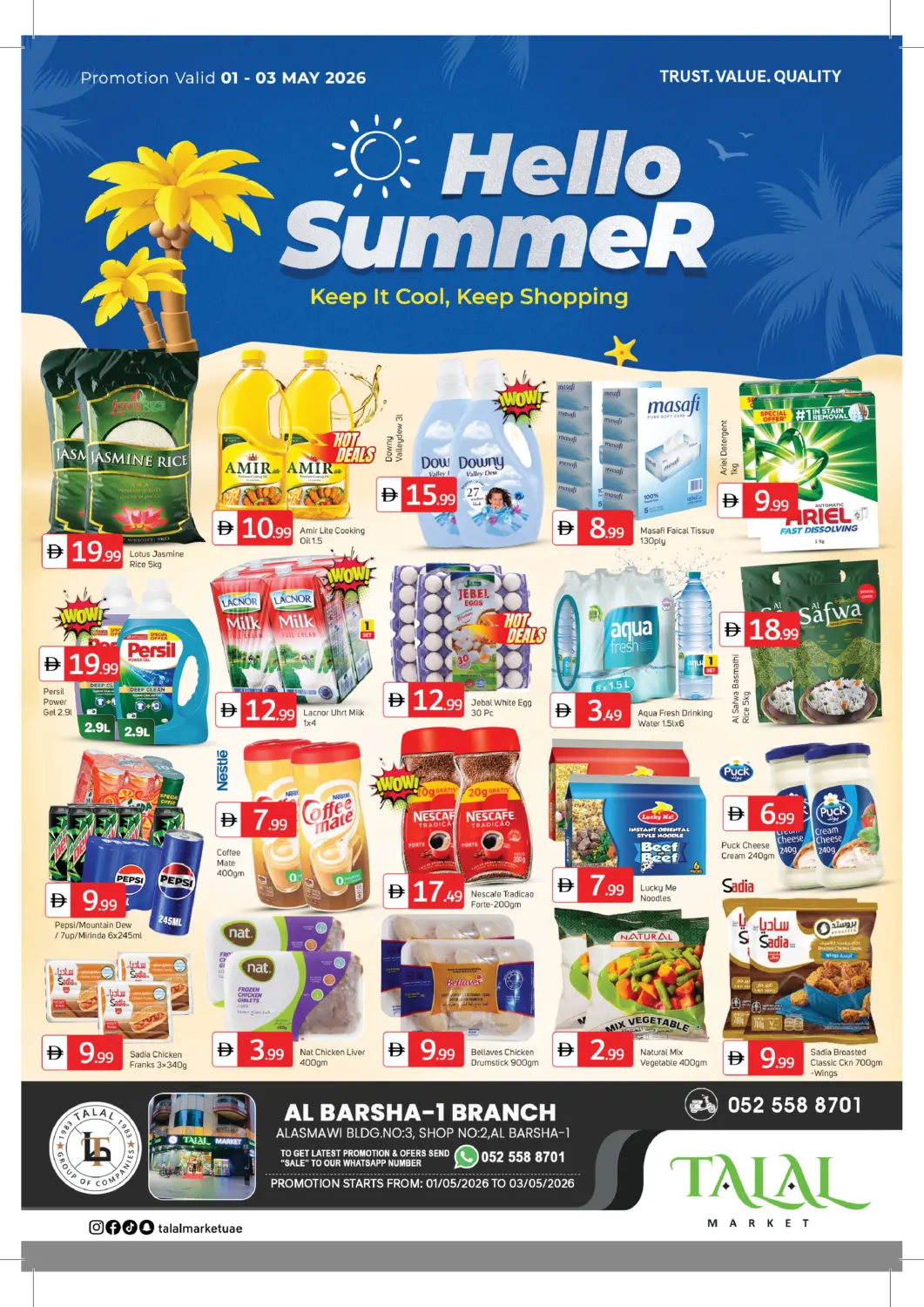 UAE - Dubai TALAL MARKET offers in D4D Online. Al Barsha 1 Dubai. . TIll 3rd May