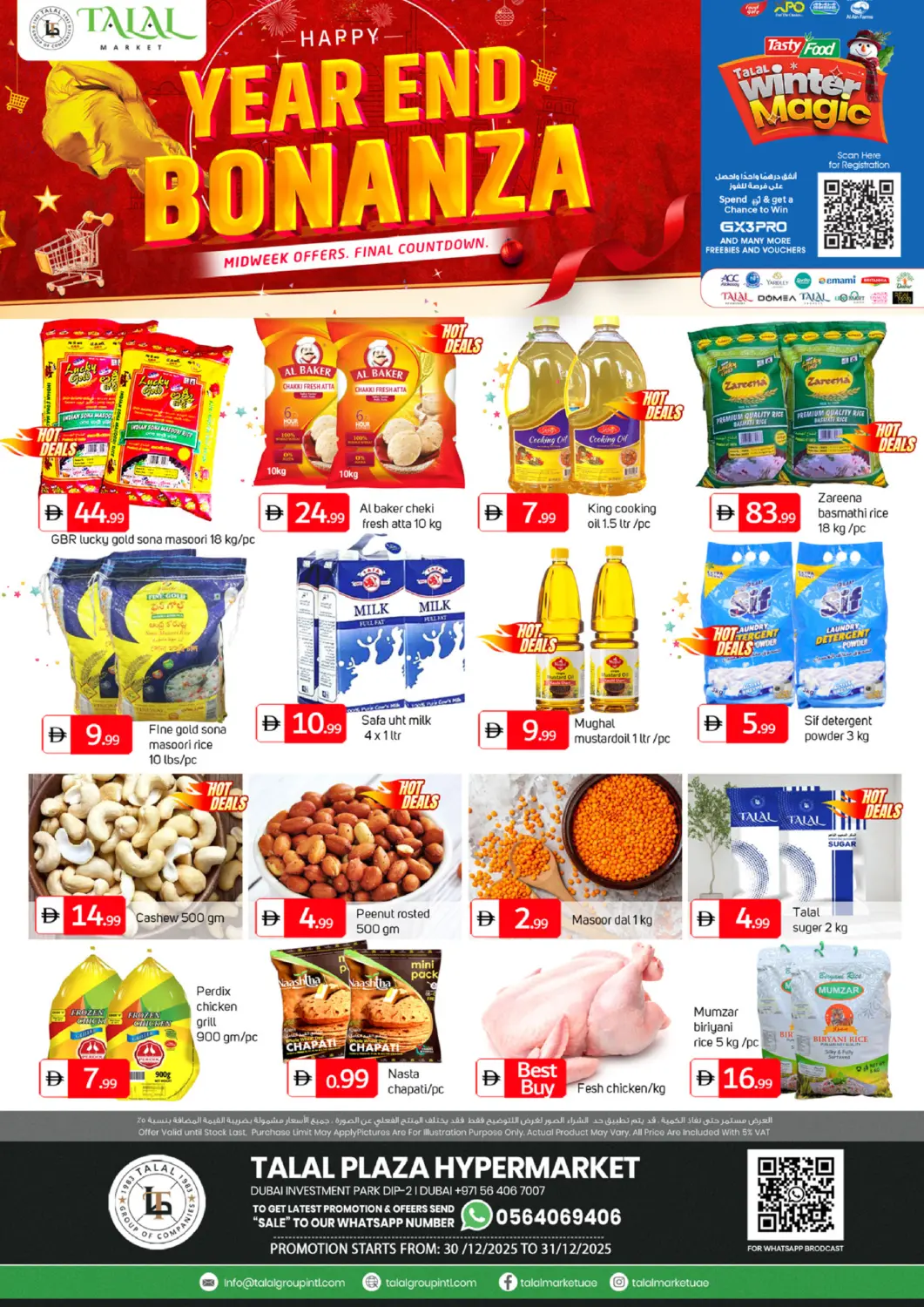 UAE - Dubai TALAL MARKET offers in D4D Online. Talal Plaza Hypermarket DIP - 2. . Till 31st December