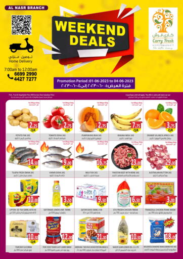 Qatar - Al Rayyan Carry Fresh Hypermarket offers in D4D Online. Weekend Deals @ Al Nasr. . Till 4th June