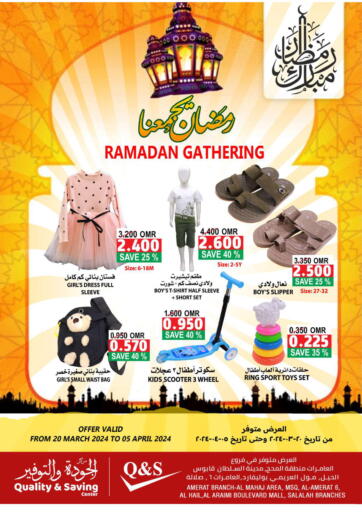 Oman - Muscat Quality & Saving  offers in D4D Online. Ramadan Gathering. . Till 5th April