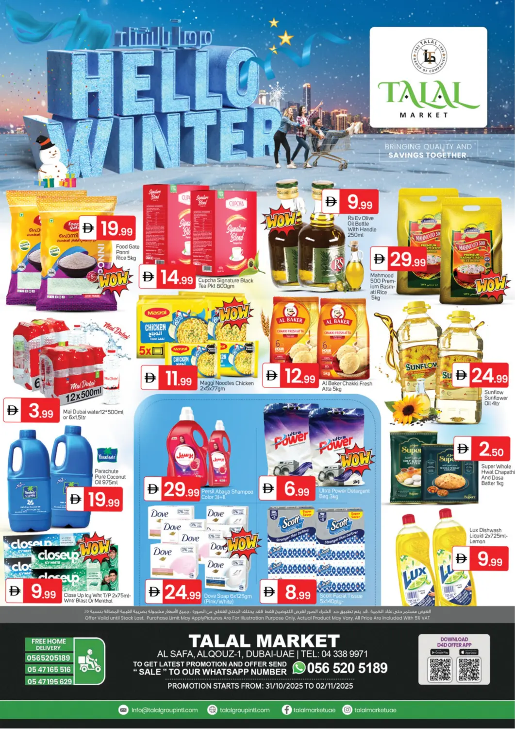 UAE - Dubai TALAL MARKET offers in D4D Online. Al Safa - Al Qouz 1 - Dubai. . Till 2nd November