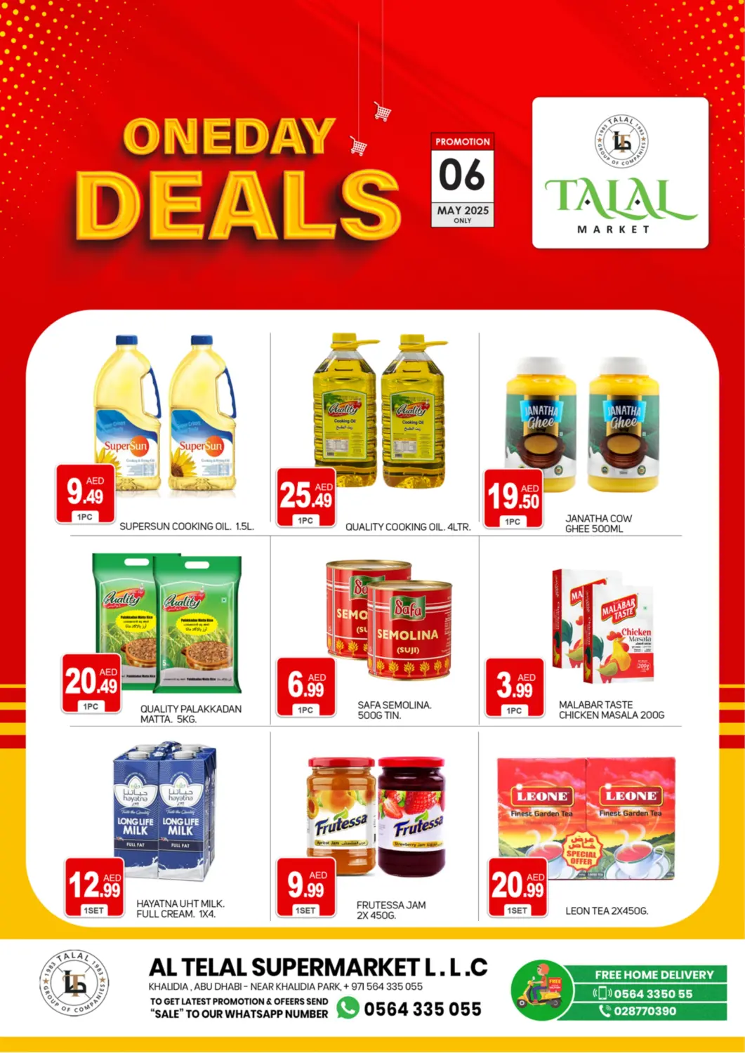 UAE - Dubai TALAL MARKET offers in D4D Online. Khalidiya - Abudhabi. . Only On 6th May