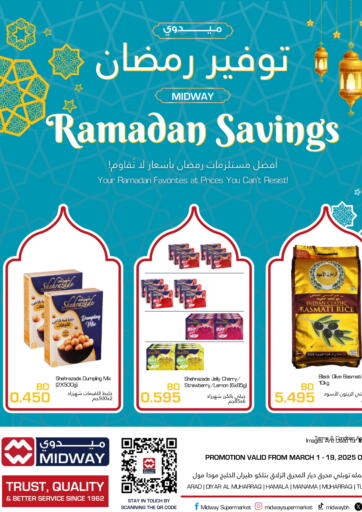 Bahrain Midway Supermarket offers in D4D Online. Ramadan Savings. . Till 19th March