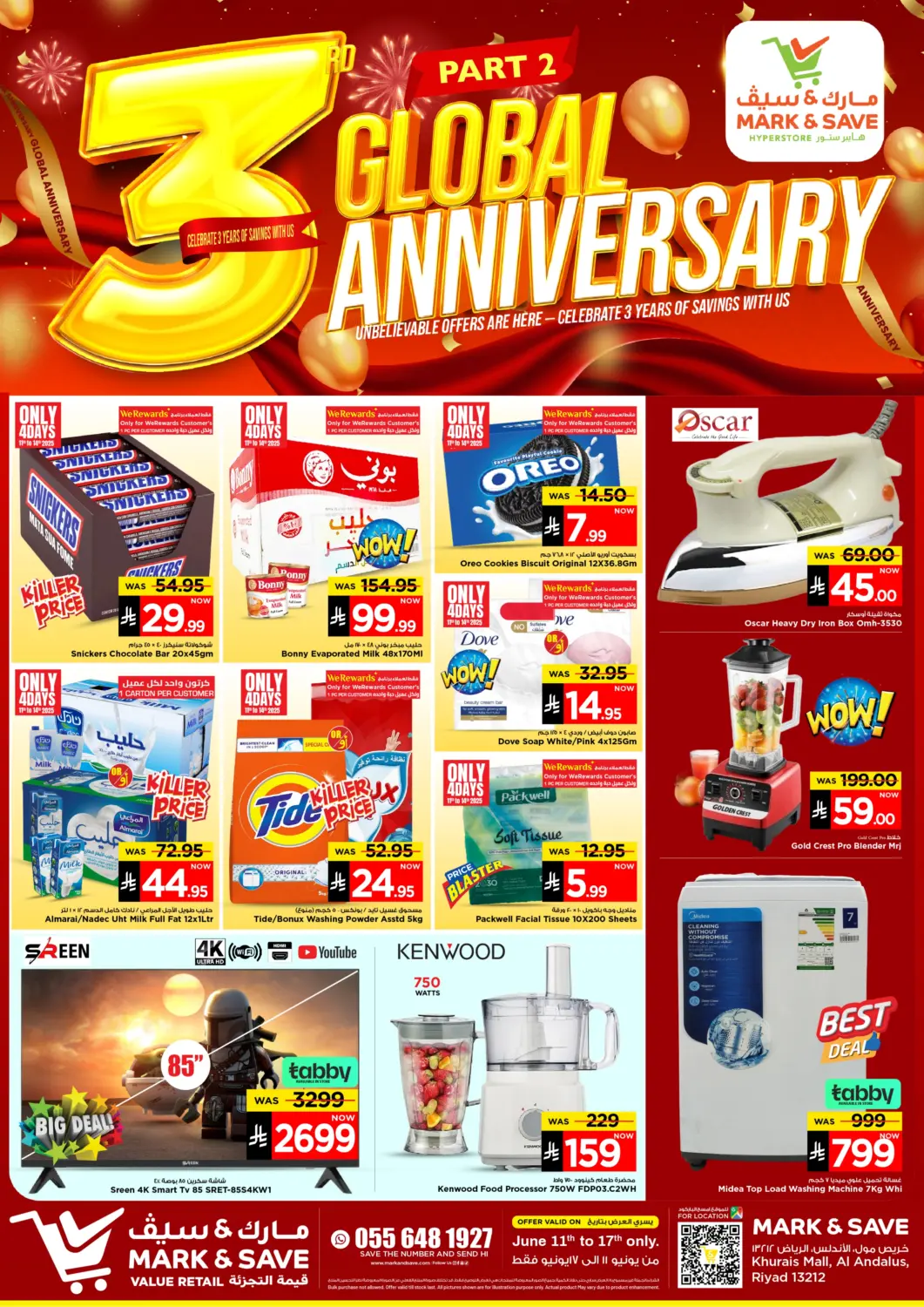KSA, Saudi Arabia, Saudi - Riyadh Mark & Save offers in D4D Online. 3rd Global Anniversary. . Till 17th June