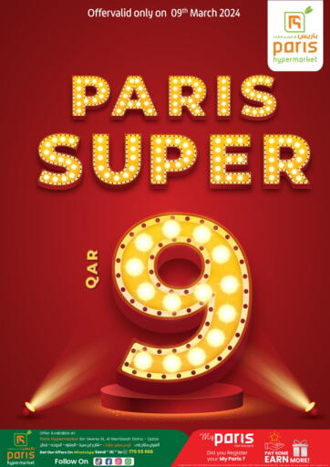 Qatar - Umm Salal Paris Hypermarket offers in D4D Online. Paris Super 9 @  Al mutazaha. . Only on 9th march