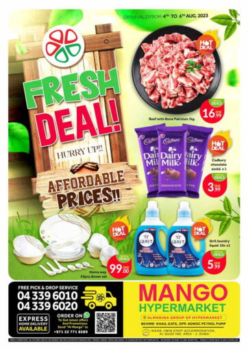 UAE - Dubai Mango Hypermarket LLC offers in D4D Online. Fresh Deal @ al quoz industrial area. . Till 6th August